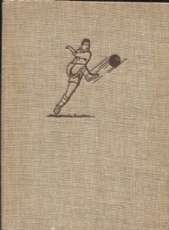 Sportboken - Fotbolls-kavalkad 1850-1950